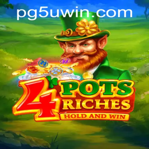 Exploring the World of 4potsriches: A Comprehensive Guide